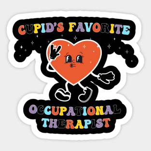 Cupid's Favorite Occupational Therapy OT Valentine's Day Sticker